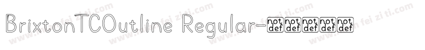 BrixtonTCOutline Regular字体转换